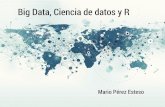 Taller Big Data, ciencia de datos y R - IEEE SB UMH y Geeky Theory