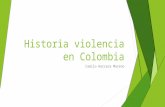 Historia violencia en colombia