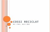 Cossi reciclat presentació