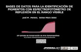 BASES DE DATOS PARA LA IDENTIFICACIÓN DE PIGMENTOS CON ESPECTROFOTÓMETRO DE REFLEXIÓN EN EL RANGO VISIBLE