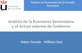 Un análisis Austriaco de la Economía Venezolana. Dakar Parada & Willians Ruiz