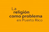 La religion como problema en Puerto Rico