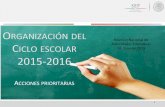 Organización del Ciclo Escolar 2015-2016