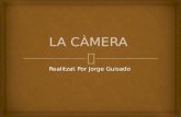 La càmera 5 Jorge Guisado Fradera