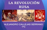TEMA-7 La Revolución rusa- Alejandro Callejas 1ºC