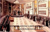 Restauración, liberalismo e nacionalismo