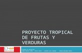 Proyecto tropical de_frutas_y_verduras
