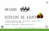 Hexano y Dioxido de Azufre - Riesgos Químicos