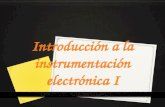 Introducción a la instrumentación electrónica I