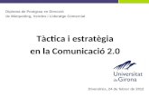 Tàctica i Estratègia en la Comunicació 2.0