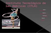 Instituto tecnológico de las américas (itla)