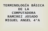 Ramirez Rosado Miguel Angel terminología básica de la computadora