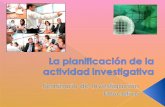 Docencia 3 La PlanificacióN De La Actividad Investigativa
