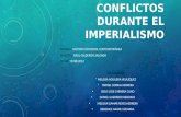 Conflictos durante el imperialismo