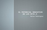 Tecnologia2 las ntic,s y su potencial educativo