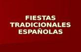 Fiestas Tradicionales De EspañA