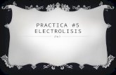 Practica #5 electrolisis