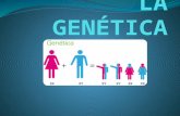 La Genética