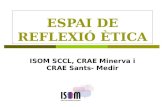 ISOM - Espai de reflexió ètica 2011