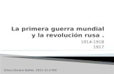 La primera guerra mundial y la revolución rusa 4 PDC.Silvia.