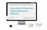 Ponencia. "Una visión 2.0 para las Administraciones Públicas"