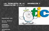 LAS TECNOLOGÍAS DE LA   INFORMACIÓN Y COMUNICACIÓN TIC