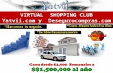 Presentacion virtual shopping club yatvii.com y desegurocompras.com