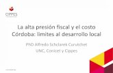 La alta presión fiscal y el costo Córdoba: limites al desarrollo local