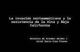 La invasión norteamericana y la resistencia de las Californias 1948