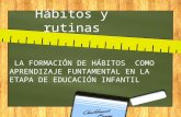 Hábitos y rutinas(1)