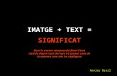 Imatge + Text = significat
