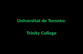 Universitat de Toronto: Trinity College