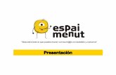 Presentación web Espai Menut