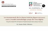 FIETxs2015: Dr. Xavier Àvila, La incorporació de la Flipped Classroom, Universitat Ramon Llull.