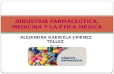 Industria farmaceãštica, medicina y la ã‰tica mã‰dica