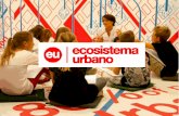 URBACT InfoDays Spain, 25 Nov 2014, Ecosistema Urbano