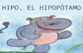 1. hipo, el hipopótamo
