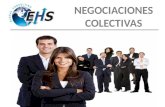 NEGOCIACIONES COLECTIVAS - EHS GLOBAL CONSULTING