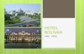 El gran hotel Bolívar Perú