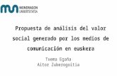 Propuesta de análisis del valor social generado por los medios de comunicación en euskera