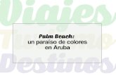 Palm Beach, un paraiso de colores en Aruba