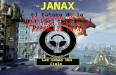 Janax -  El Futuro de la humanidad esta en el pasado de Caral