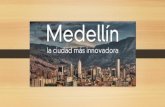 Diapositivas de Medellin