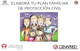 Elabora tu plan familiar de protección civil