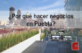 ¿Por qué hacer negocios en Puebla?