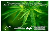 Legalización de las drogas desde la perspectiva adolecente