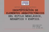 IDENTIFICACION DE LOS ELEMENTOS NEOCLASICO NEOGOTICO Y EXOTCO  ROSA CRESPO 24486495