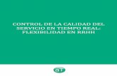 CONTROL DE LA CALIDAD DEL SERVICIO EN TIEMPO REAL: FLEXIBILIDAD EN RRHH