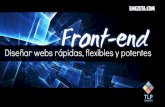 Front-end: Diseñar webs rápidas, flexibles y potentes