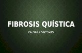 Fibrosis Quistica, Causas y Sintomas